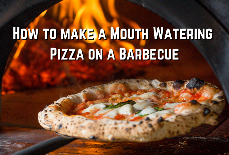 Mouth-watering Pizza on a Barbeque